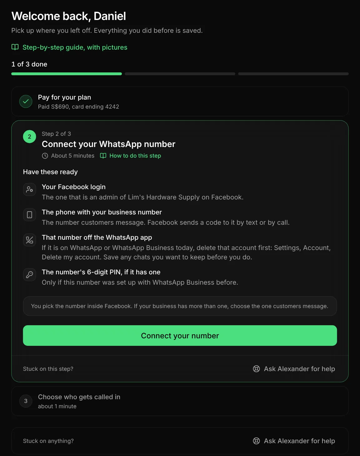 Step 2, Connect your WhatsApp number. It lists Have these ready: your Facebook login, the phone with your business number, that number off the WhatsApp app, and the number's 6-digit PIN. Below is the button Connect your number.